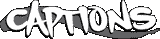 Captions